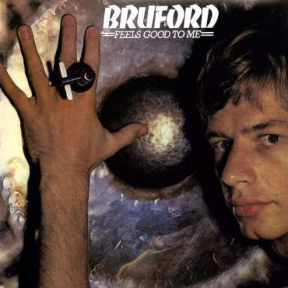 Bruford : Feels Good To Me (LP, Album, RE, RM)