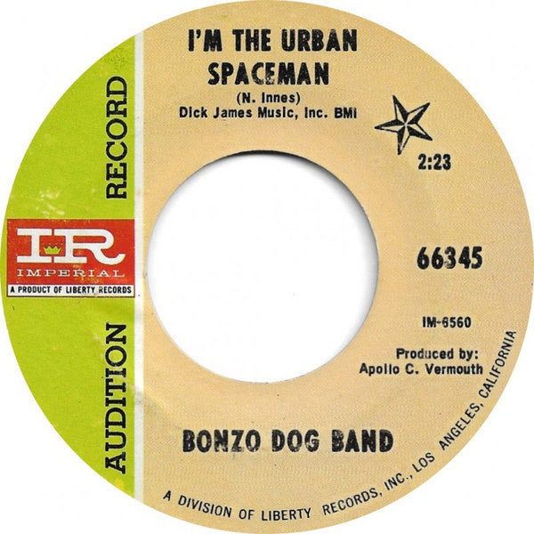 The Bonzo Dog Doo-Dah Band* : I'm The Urban Spaceman (7", Single, Mono, Promo)