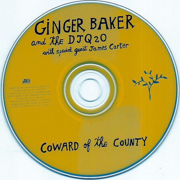 Ginger Baker And The Denver Jazz Quintet-To-Octet With Special Guest James Carter (3) : Coward Of The County (CD, Album)