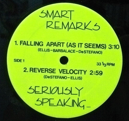 Smart Remarks : Seriously Speaking... (12", EP)