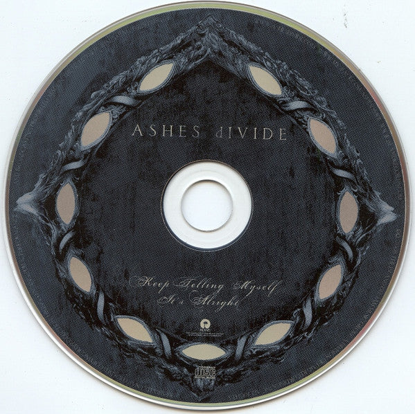 Ashes Divide : Keep Telling Myself It's Alright (CD, Album)