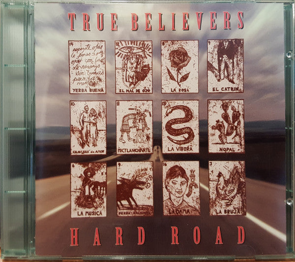 True Believers* : Hard Road (CD, Comp)