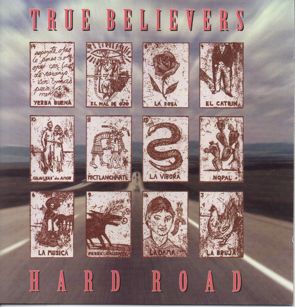 True Believers* : Hard Road (CD, Comp)