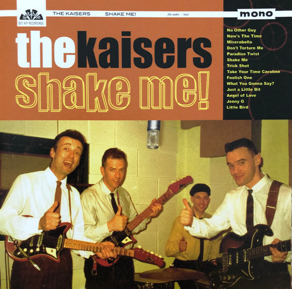 The Kaisers : Shake Me! (CD, Album)