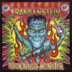 Electric Frankenstein : Rock 'N' Roll Monster (CD, Album)