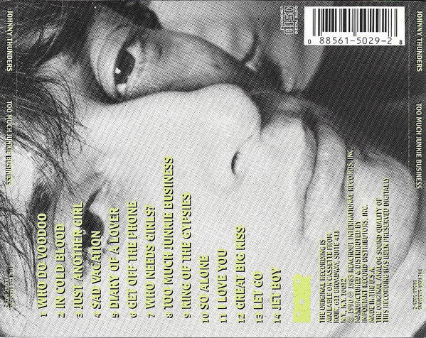 Johnny Thunders : The New Too Much Junkie Business (CD, Album, RE)