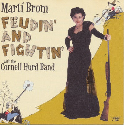 Marti Brom With The Cornell Hurd Band : Feudin' And Fightin' (CD, MiniAlbum)