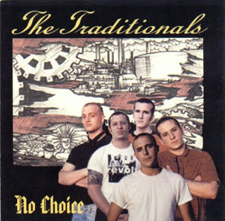 The Traditionals : No Choice (CD, Album)