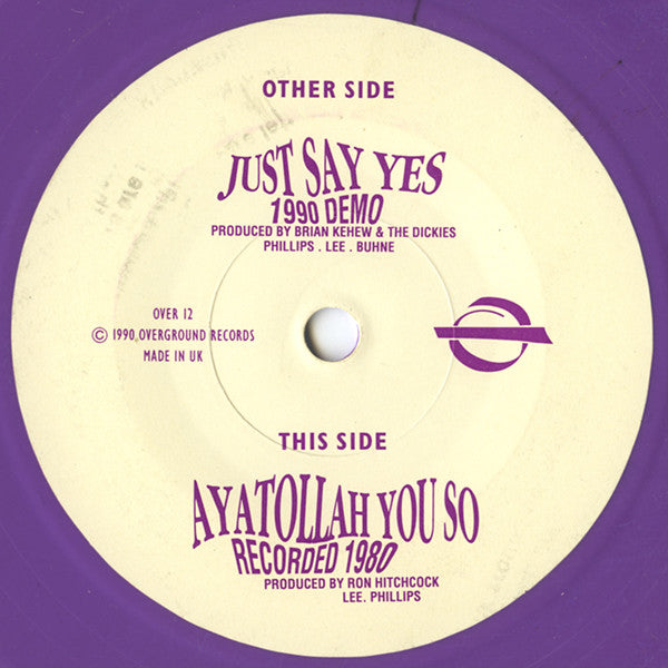 The Dickies : Just Say Yes (7", Single, Pur)