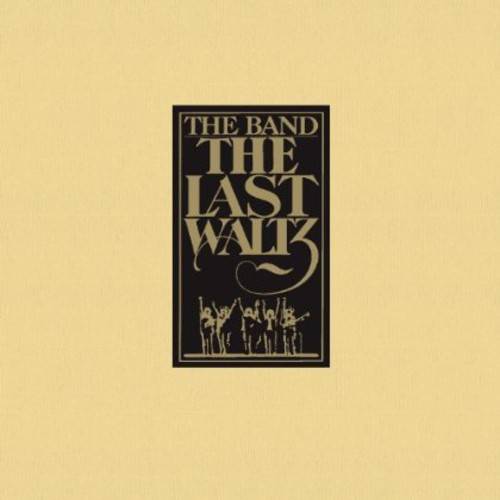 The Band - The Last Waltz