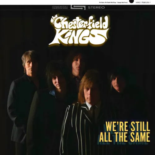 The Chesterfield Kings – We’re Still All The Same