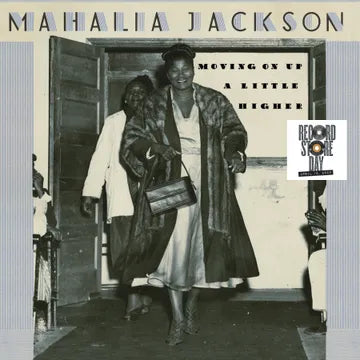 Mahalia Jackson - Movin' On Up A Little Higher