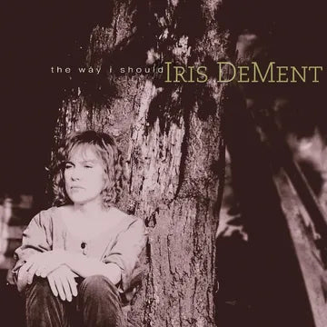 Iris DeMent The Way I Should (30th Anniversary) (Summer Sky Vinyl)