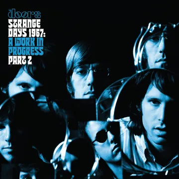The Doors - Strange Days 1967: A Work In Progress, Part 2 (Transparent Turquoise Vinyl)