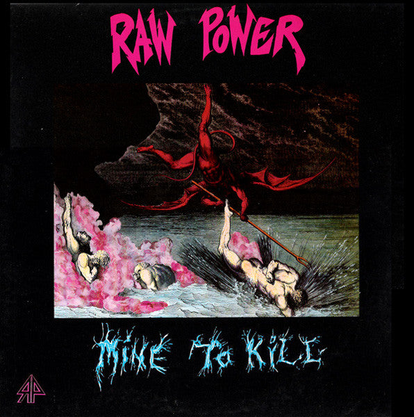 Raw Power (2) : Mine To Kill (CD, Album)