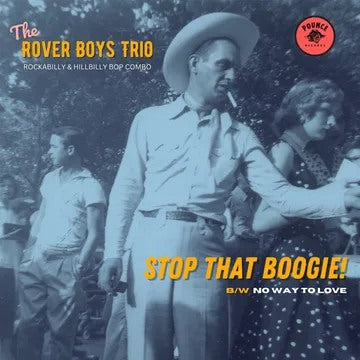 The Rover Boys - Trio Stop That Boogie!
