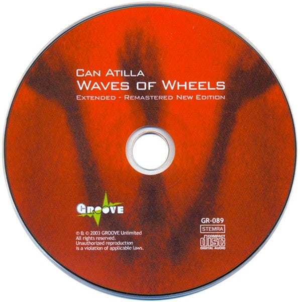 Can Atilla : Waves Of Wheels (CD, Album, RE, RM)