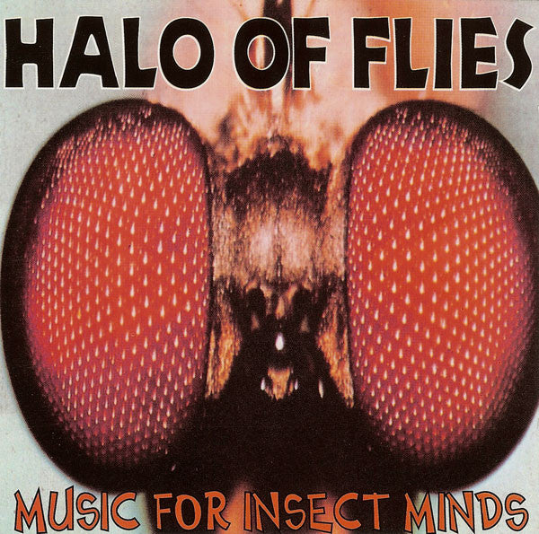 Halo Of Flies : Music For Insect Minds (CD, Comp)