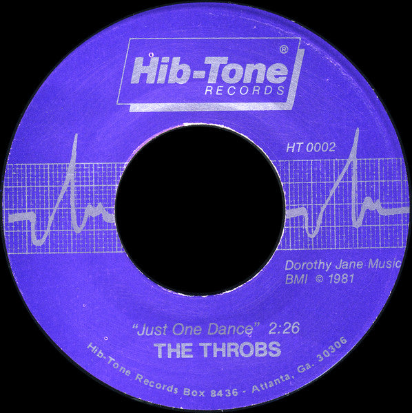 The Throbs (2) : Just One Dance / Girl Don't Waste Your Tears (7", Single)