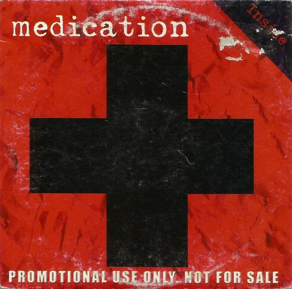 Medication : Inside (CD, Single, Enh, Promo)