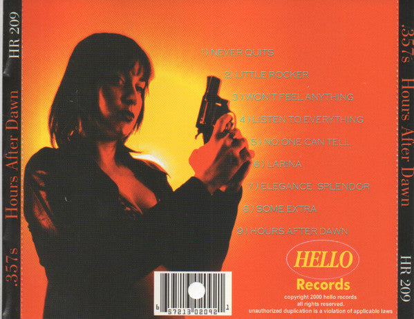 The .357's : Hours After Dawn (CD)