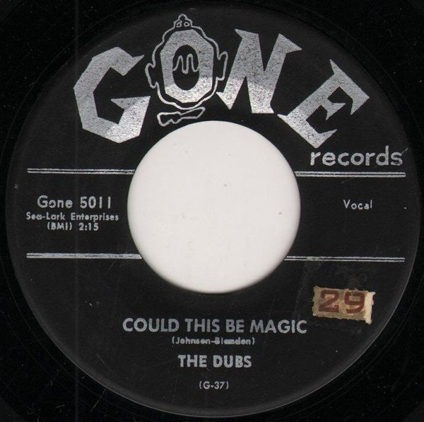 The Dubs : Could This Be Magic / Such Lovin' (7", Single)