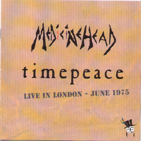 Medicine Head (2) : Timepeace : Live In London -June 1975 (CD)