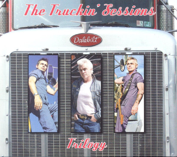 Dale Watson and His Lone Stars : The Truckin' Sessions Trilogy (CD, Album, RE + CD, Album, RE + CD, Album + Comp)