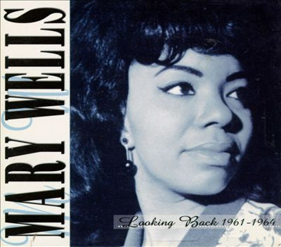 Mary Wells : Looking Back 1961-1964 (2xCD, Comp, RM)