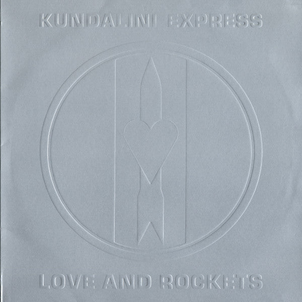 Love And Rockets : Kundalini Express (12", Single)