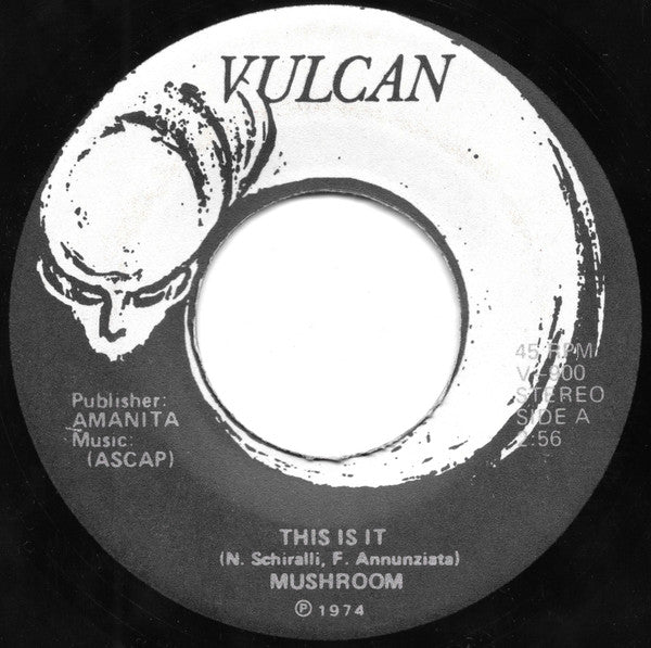 Mushroom (6) : This Is It / Cosmic Dance (7", Single)