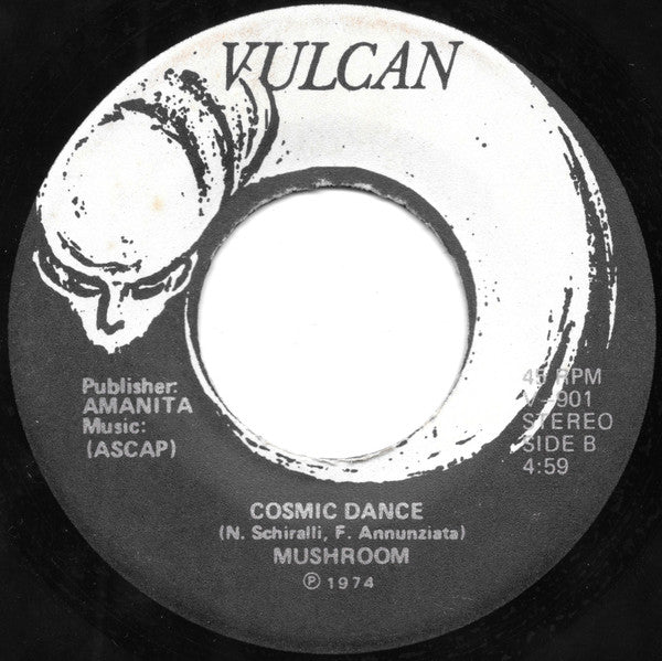 Mushroom (6) : This Is It / Cosmic Dance (7", Single)