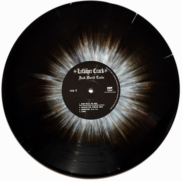 Leftöver Crack : Fuck World Trade (LP, RE, Red + LP, RE, Bla)