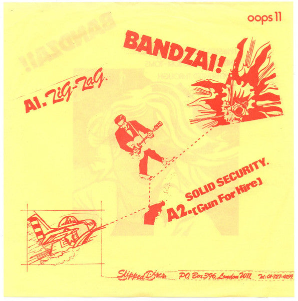 Bandzai! : Zig-Zag / Solid Security (Gun For Hire) (7", Single)