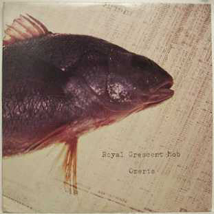 Royal Crescent Mob : Omerta (LP, Album)