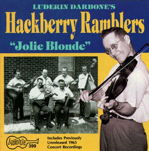 Hackberry Ramblers : Jolie Blonde (CD, Comp)
