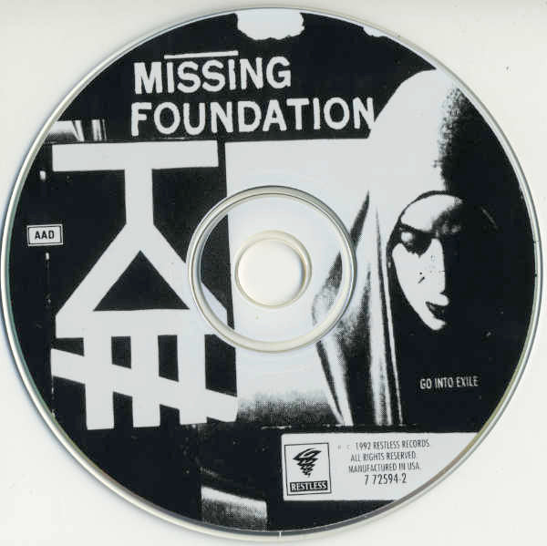 Missing Foundation : Go Into Exile (CD, Album)