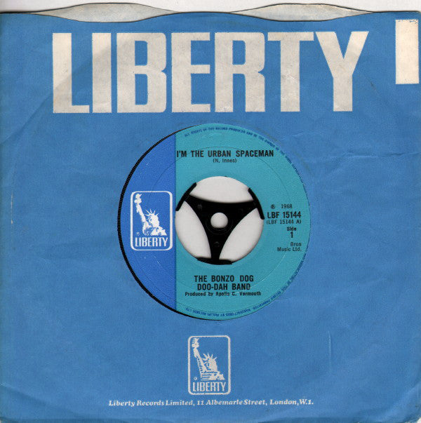 Bonzo Dog Doo-Dah Band : I'm The Urban Spaceman (7", Single, Lar)