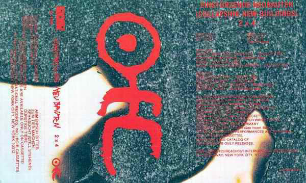 Einstürzende Neubauten : 2 x 4 (Cass, Album, Red)
