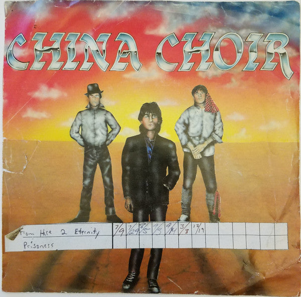 China Choir : From Here To Eternity / Prisoners (7")