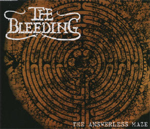 The Bleeding (2) : The Answerless Maze (CD, EP)