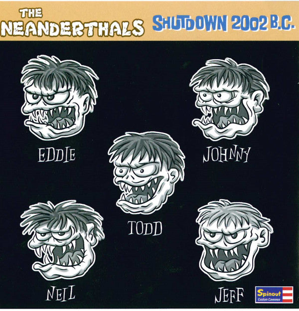 Shutdown 2002 B.C. - The Neanderthals