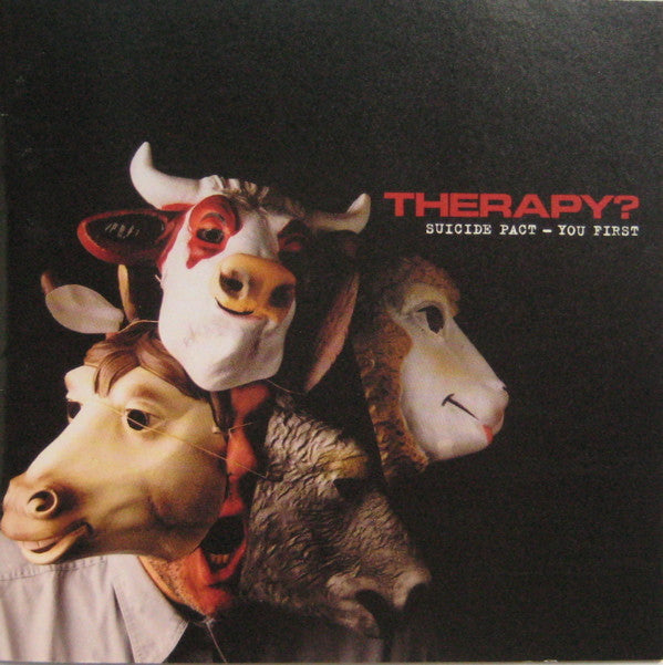 Suicide Pact - Therapy?