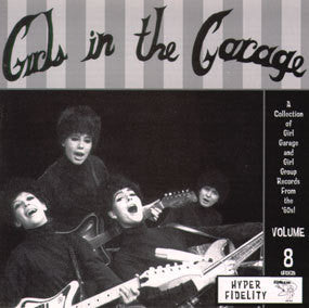 Girls In The Garage Volume 8 - Various