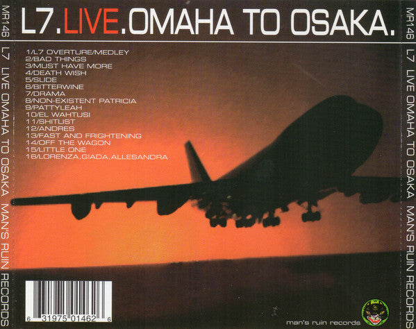 Live Omaha To Osaka - L7