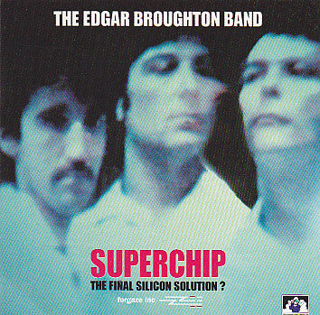 Superchip - The Edgar Broughton Band