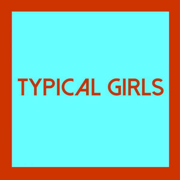 Typical Girls Volume Four - Various