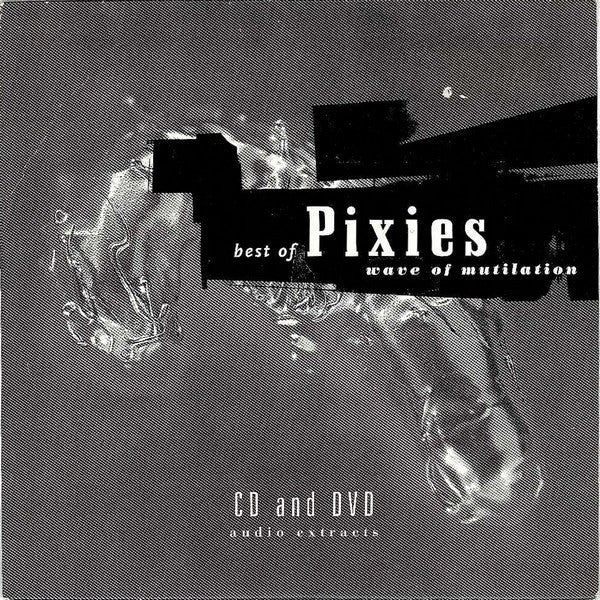 Wave Of Mutilation - Pixies