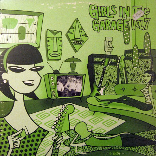 Girls In The Garage Volume 7 - Various
