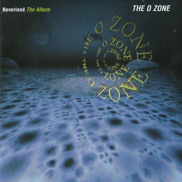 Neverland - The O Zone*